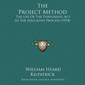 Cover of the essay The Project Method